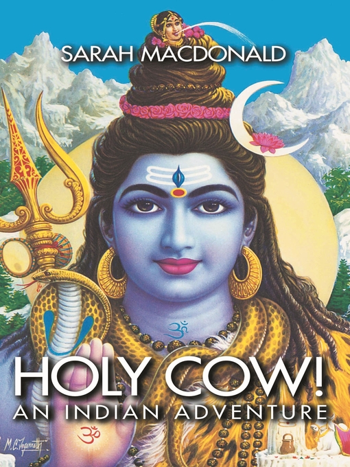 Title details for Holy Cow! an Indian Adventure by Sarah MacDonald - Available